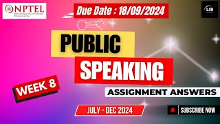 Public Speaking Week 8 Assignment Answers  NPTEL July 2024  Learn in brief [upl. by Seyah]