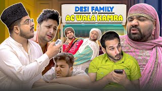 Desi Family Aur AC wala Kamra  Summer 2024 [upl. by Evelc]