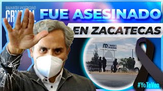 Asesinan a Juan Pérez Guardado en Zacatecas  Noticias con Crystal Mendivil [upl. by Radnaskela66]