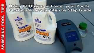 Using PHOSfree to Lower your Pools Phosphate Levels Step by Step Guide [upl. by Violetta355]