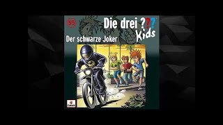 Die Drei Fragezeichen Kids  Der schwarze Joker Folge 55 Hörspiele [upl. by Stoat340]