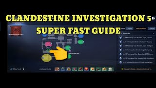 MIR4 CLANDESTINE INVESTIGATION 5 SUPER FAST GUIDE [upl. by Herates]