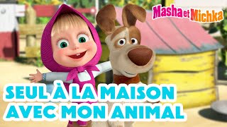 Masha et Michka 🐷🍼 Seul à la Maison avec Mon Animal 🏠🐶 Collection dépisodes [upl. by Hussey101]