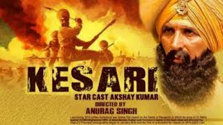 Kesari Full Movie 2019  Akshay Kumar  Parineeti Chopra  kesari Promo Event Video [upl. by Cordey]