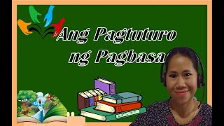 ANG PAGTUTURO SA PAGBASA [upl. by Baler]