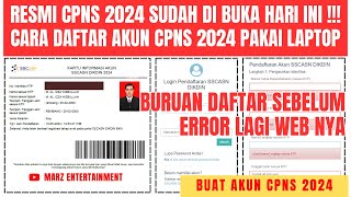 PENDAFTARAN CPNS 2024 SUDAH DI BUKA HARI INI TUTORIAL BUAT AKUN CPNS 2024 LAPTOP  DAFTAR CPNS 2024 [upl. by Annaej424]