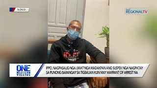 One Western Visayas IPPO nagpasalig liwat nga madakpan ang suspek nga nagpatay sa punong barangay [upl. by Marshall]