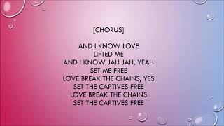 I know Love by Chronixx lyrics [upl. by Houlberg]