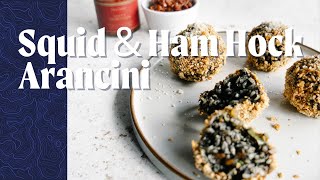 Squid amp Ham Arancini with Chorizo Jam [upl. by Bradshaw]