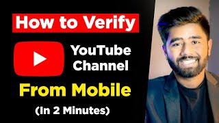 How to Verify YouTube Channel from Mobile in 2022  YouTube Channel Verify Kaise Kare [upl. by Upton263]