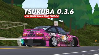 TSUKUBA MAP V036 TES DRIFT  FR LEGENDS [upl. by Atsyrc]