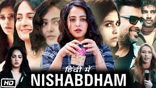 Nishabdham Full Movie Hindi Dubbed  Anushka Shetty  R Madhavan  Anjali  Subbaraju  OTT Review [upl. by Ahtebat]