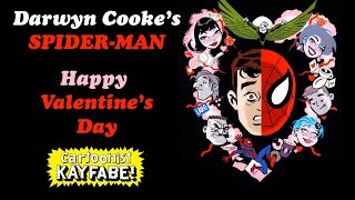 Happy Valentines Day  Darwyn Cookes SpiderMan [upl. by Curzon]