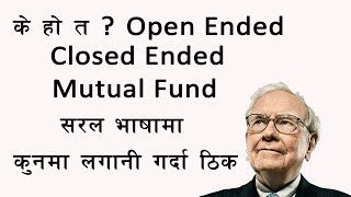 open ended mutual fund in nepali what is closed ended mutual fundclosed ended mutual fund [upl. by Zavala]