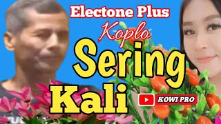 SERING KALI  FEAT BANG GIYO TY  DANGDUT KOPLI COVER ELECTONE PLUS KRBkowipro [upl. by Nnil]