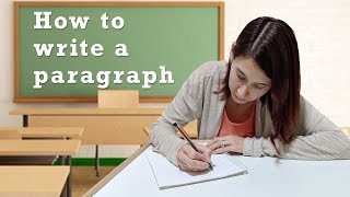 How to Write a Paragraph in English [upl. by Kayle635]