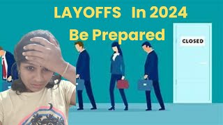 Layoffs in 2024Priya Talks Be prepared What the hell is happening Reasons behind IT layoffs [upl. by Nesnej207]