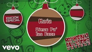 Maía  Cinco Pa las Doce Cover Audio [upl. by Dor]