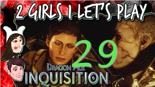 DRAGON AGE INQUISITION 2 Girls 1 Lets Play Part 29 Cassandras Pain [upl. by Arodoeht]