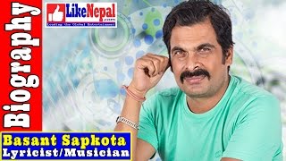 Basant Sapkota  Musician Biography Songs Music Video [upl. by Aivax]