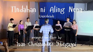 Eraserheads  Tindahan ni Aling Nena  arranged for Choir by Ivan Legaspi [upl. by Notnarb]