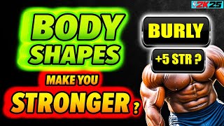 NEW Body Shapes make you STRONGER on NBA 2K25 [upl. by Meingoldas]