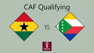 Ghana vs Comoros  African Qualifying Round 2 Group G [upl. by Iviv655]