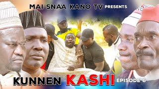 KUNNEN KASHI EPISODE 6 Latest Hausa Series 2021 [upl. by Tabitha132]