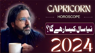 Capricorn Yearly Horoscope 2024Yearly PredictionsAnnualZaicha in Urdu Astrologer Mussawar ZANJANI [upl. by Velick]