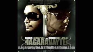 Nagara Vaytei Shabir Ft Dinesh [upl. by Sirad]