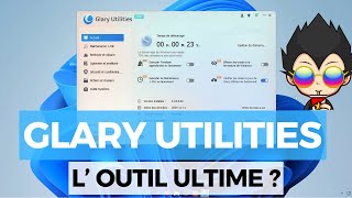 GLARY UTILITIES L OUTIL ULTIME [upl. by Vassily384]