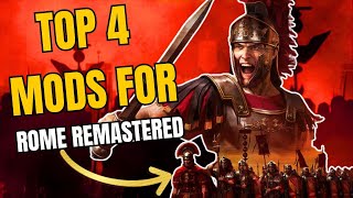 Explore the Top 4 Rome Remastered Mods for 2024 [upl. by Dirrej]