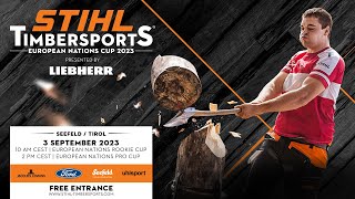 STIHL TIMBERSPORTS® European Nations Pro Cup 2023 [upl. by Boswall286]