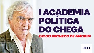 1ª Academia Política do CHEGA  Diogo Pacheco de Amorim [upl. by Edea192]