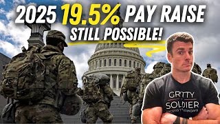 HUGE Pay Raise for Military in 2025 Still on the Table [upl. by Chemar835]