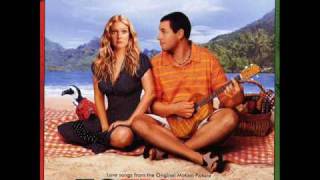 50 first dates soundtrack [upl. by Fawnia]