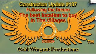 The Villages Construction Update 137 – The Best Place to Buy in The Villages 3324 [upl. by Bearnard]