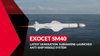 EXOCET SM40 Latest generation submarinelaunched antiship missile system [upl. by Dagnah]