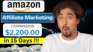 How To Start Amazon Associates Affiliate Marketing  I Made 2200 in 15 Days [upl. by Mitchell123]