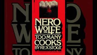 quotToo Many Cooks Nero Wolfe 5quot By Rex Stout [upl. by Georgy173]