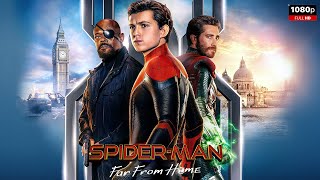 SpiderMan Far From Home Full Movie In English  New Hollywood Movie  Facts and Review [upl. by Stalk]