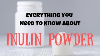 Everything you ever wanted to know about inulin powder and where to buy it [upl. by Aihsinat683]