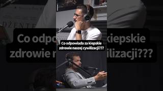 Nasza cywilizacja choruje meskiegadanie podcast meskiezdrowie [upl. by Aile]