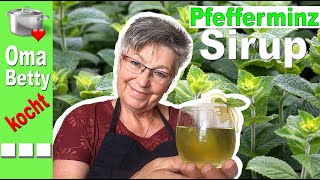 Pfefferminz Sirup lecker zu jeder Jahreszeit [upl. by Enialahs]