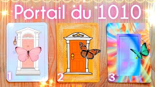 🍀✨1010✨🍀 Un msg urgent test destiné pour ce portail puissant  😍 Ouverture  10102024 ✨ 3 choix [upl. by Hareema]