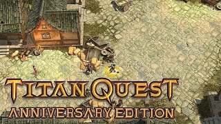 Titan Quest AE 29 ⚔️ Ärger in Changan [upl. by Susejedairam538]