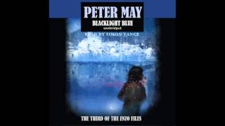 PETER MAY  The Enzo Files 03  Blacklight Blue CD01 [upl. by Eneryt]