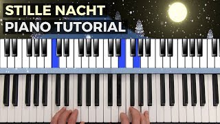 Stille Nacht heilige Nacht  Piano Tutorial  Klavier lernen  schwierigere Version [upl. by Freyah133]