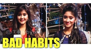 Naira and Gayu aka Shivangi Joshi and Kanchi Singh talks about their BAD HABITS [upl. by Leahci]