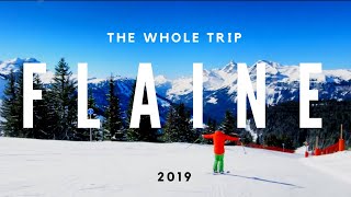 Flaine 2019  THE WHOLE TRIP [upl. by Kcirddehs]